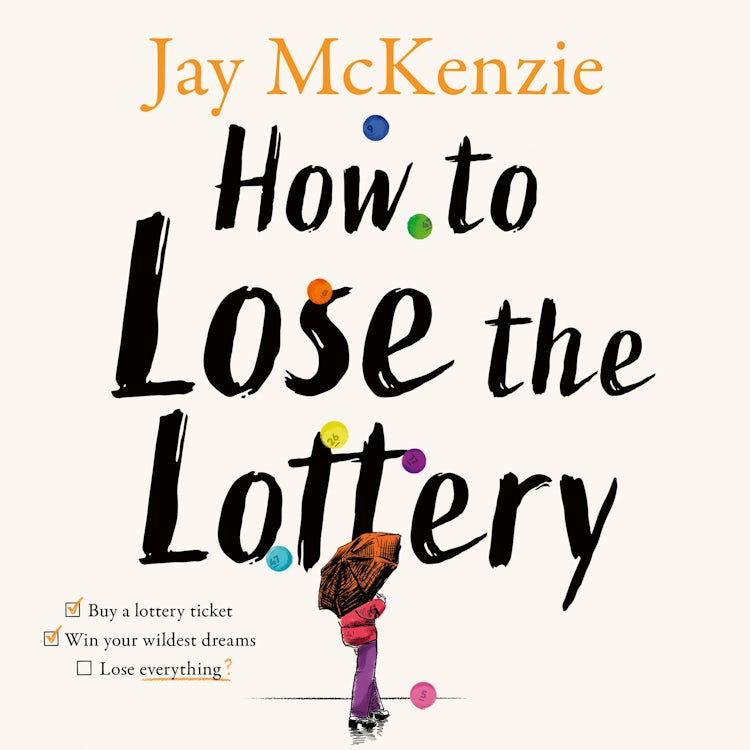 Cover image for How to Lose the Lottery: A stunning heartwarming debut about love, friendship and risking it all for 2026, isbn: 9780008765293