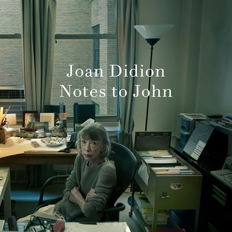 Cover image for Notes to John: The New York Times bestselling newly discovered journal from the author of The Year of Magical Thinking, isbn: 9780008767273