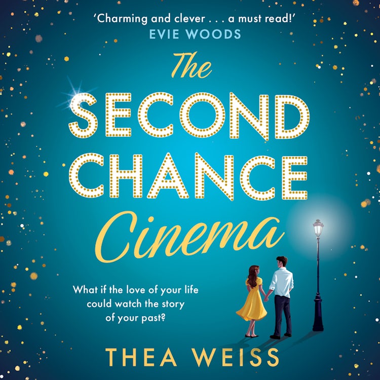 Cover image for The Second Chance Cinema: A magical, captivating and emotional debut novel about love, romance and secrets, brand-new cosy reading for winter 2025, isbn: 9780008769208