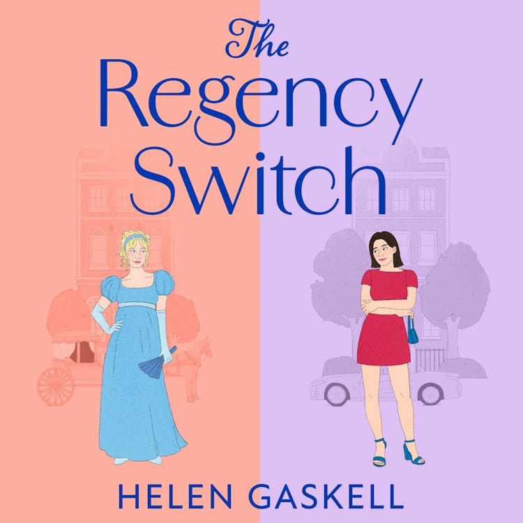 Cover image for The Regency Switch: A charming and heartwarming Regency time-travel romantic comedy, brand-new for 2026, isbn: 9780008769550