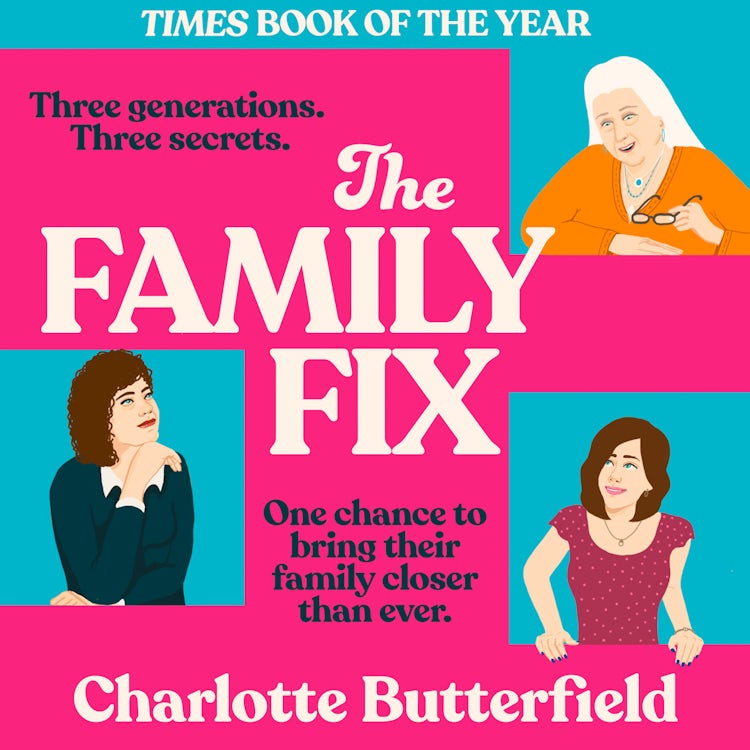 Cover image for The Family Fix: A heartwarming, uplifting book club novel for summer 2025 that reads like a Richard Curtis film, perfect for fans of Sophie Kinsella and Ruth Jones, isbn: 9780008769819