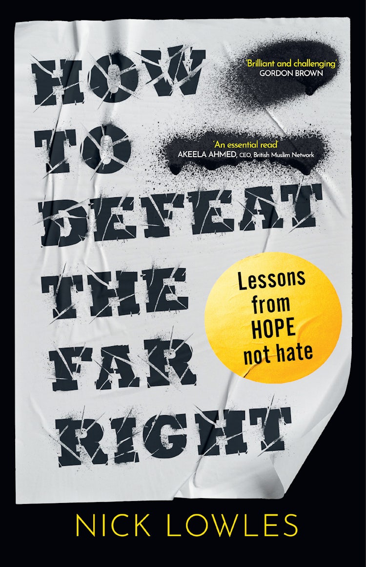 Cover image for How to Defeat the Far Right: Lessons From Hope Not Hate, isbn: 9780008772987