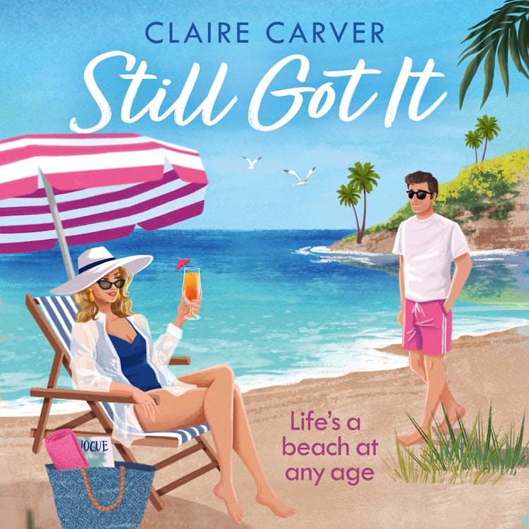 Cover image for Still Got It: Make this heartwarming later-in-life romantic comedy your must-have escapist read for 2025! (The Greek Getaways Collection, Book 1), isbn: 9780008773908
