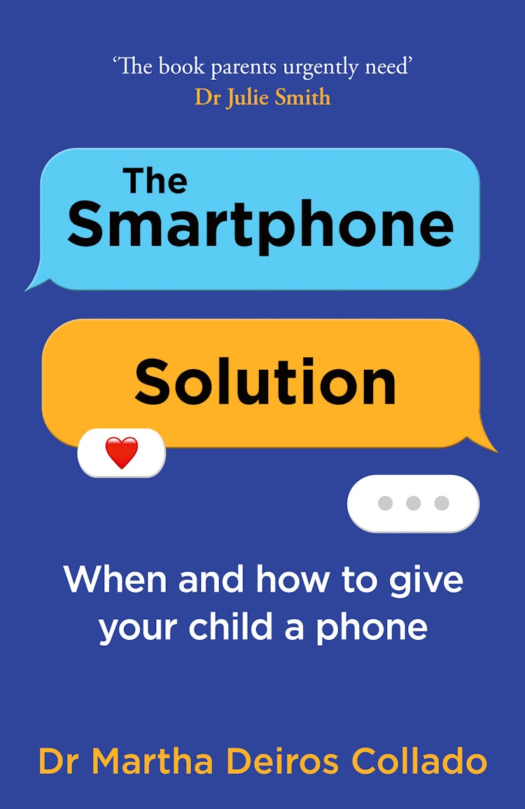 Cover image for The Smartphone Solution: When and how to give your child a phone, isbn: 9780008773939