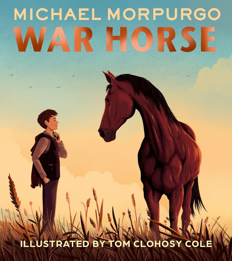 Cover image for War Horse Picture Book: A Beloved Modern Classic Adapted For A New Generation Of Readers, isbn: 9780008774141