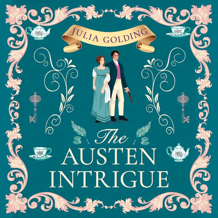 Cover image for The Austen Intrigue: New for 2025, don’t miss this gripping Regency romance adventure, perfect for fans of Jane Austen (Regency Secrets, Book 4), isbn: 9780008775278