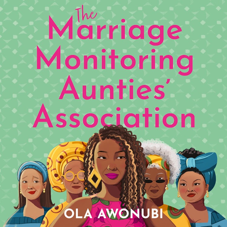 Cover image for The Marriage Monitoring Aunties’ Association, isbn: 9780008776589
