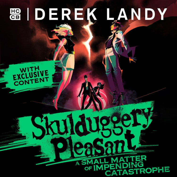Cover image for Skulduggery Pleasant – A Small Matter of Impending Catastrophe: Another epic fantasy adventure set in the bestselling Skulduggery Pleasant universe, isbn: 9780008776695