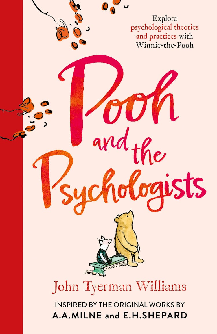 Cover image for Pooh and the Psychologists: Explore psychological theories and practices with Winnie-the-Pooh (Winnie-the-Pooh), isbn: 9780008776879