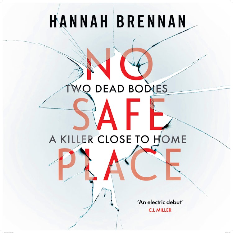 Cover image for No Safe Place: 'I was hooked!' Meet your new favourite detective DCI Liz Field in this dark and twisty crime thriller (Detective Liz Field, Book 1), isbn: 9780008778088