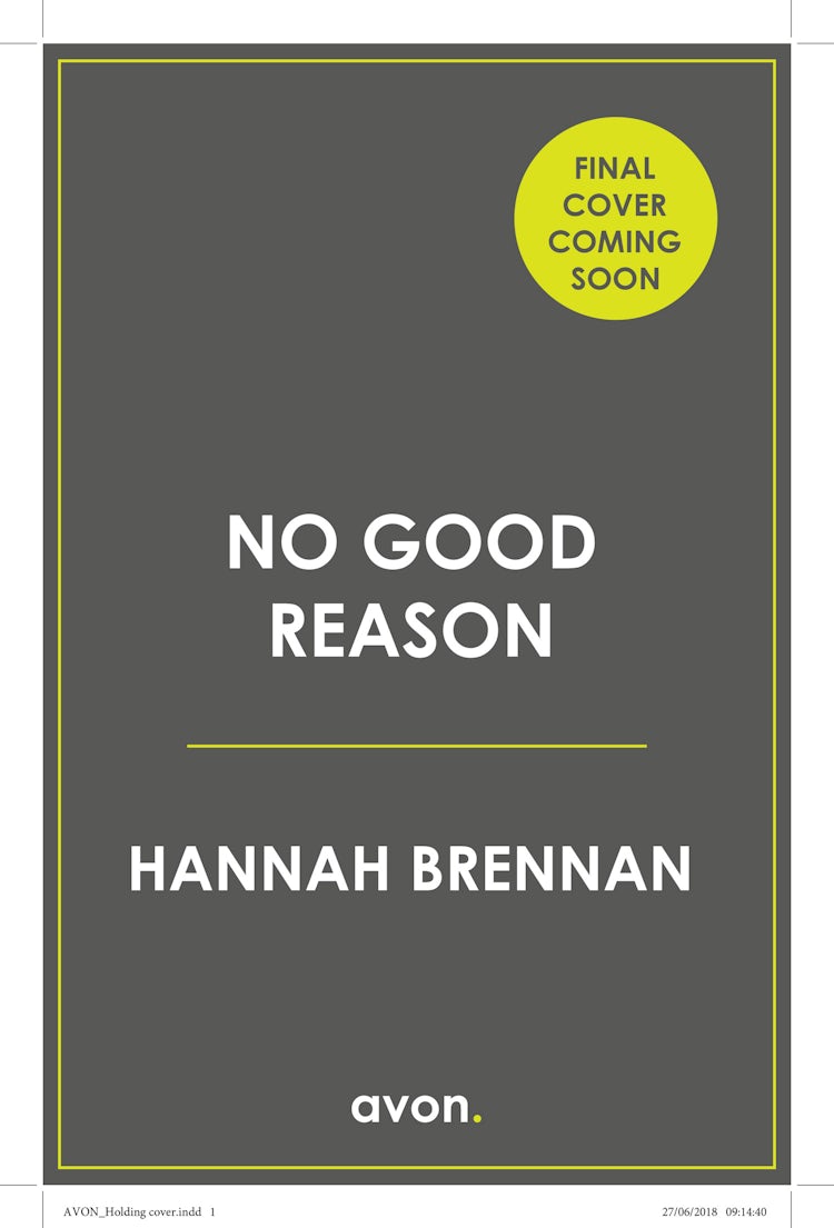 Cover image for No Good Reason (Detective Liz Field, Book 3), isbn: 9780008778132