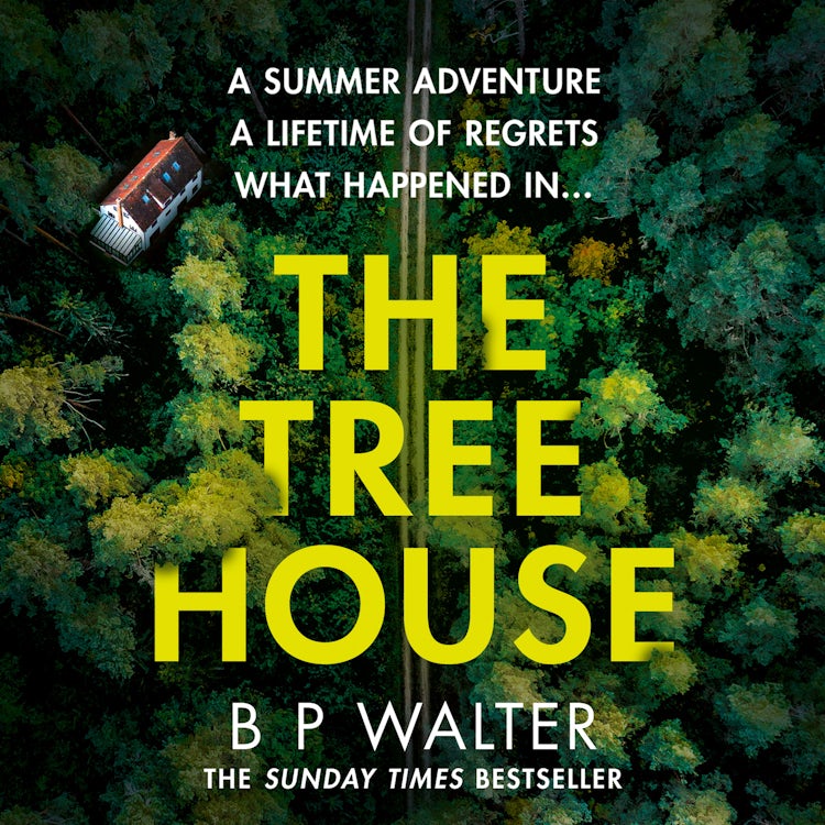 Cover image for The Treehouse: A twisty and dark thriller from the Sunday Times bestselling author for autumn 2025, isbn: 9780008778422