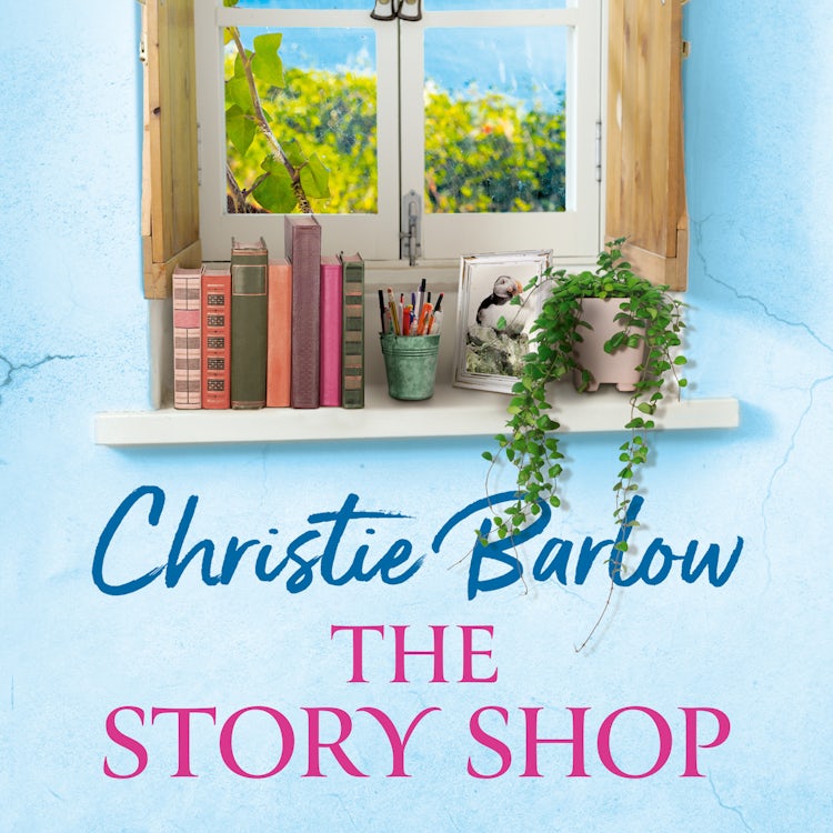 Cover image for The Story Shop: The brand new, heartwarming Puffin Island romance, from the bestselling author of Love Heart Lane (Puffin Island, Book 3), isbn: 9780008779740