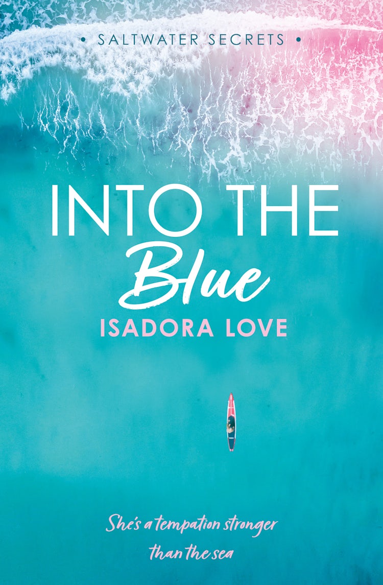 Cover image for Into the Blue (Saltwater Secrets, Book 3), isbn: 9780008781743