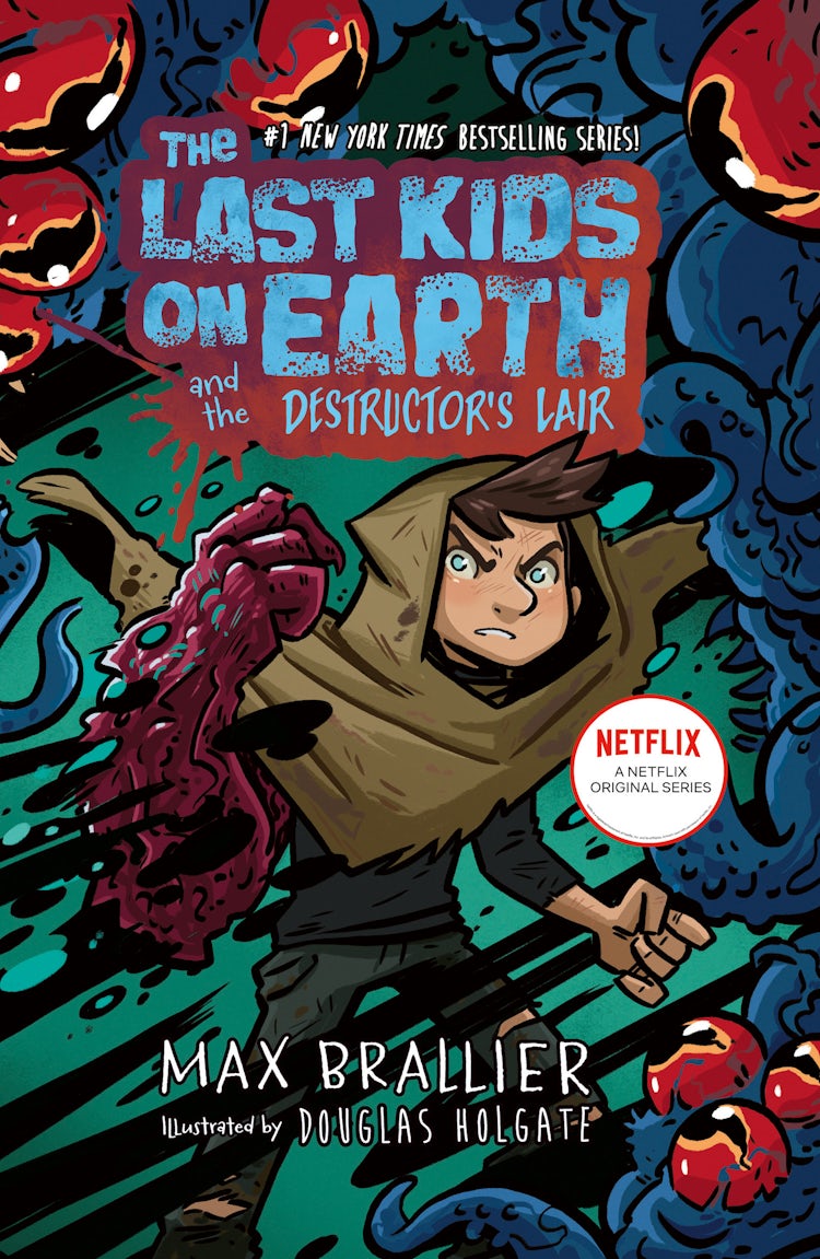 Cover image for The Last Kids On Earth And The Destructor's Lair, isbn: 9780008781828