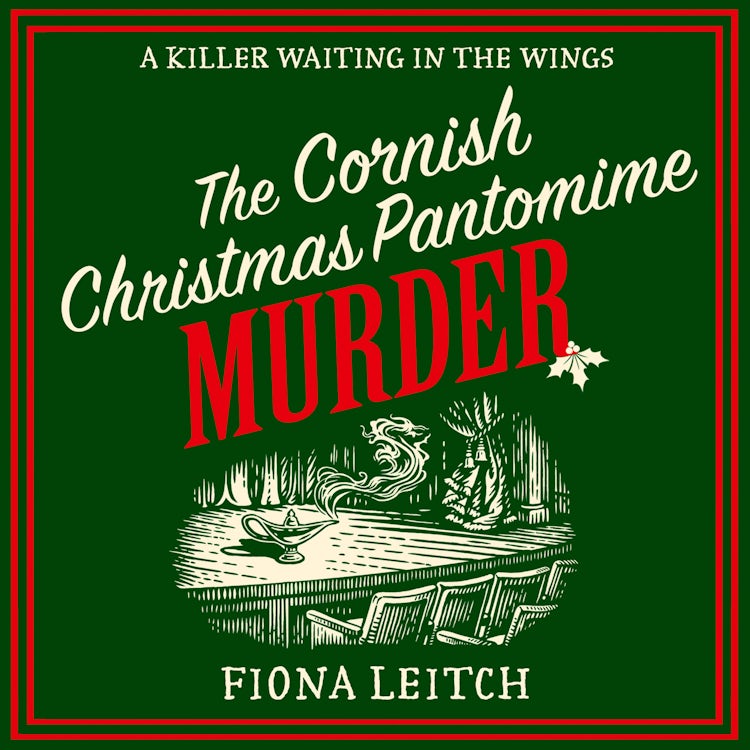 Cover image for The Cornish Christmas Pantomime Murder: A brand new festive cozy murder mystery for fans of Richard Osman and Rev Richard Coles (A Nosey Parker Cozy Mystery, Book 9), isbn: 9780008785123