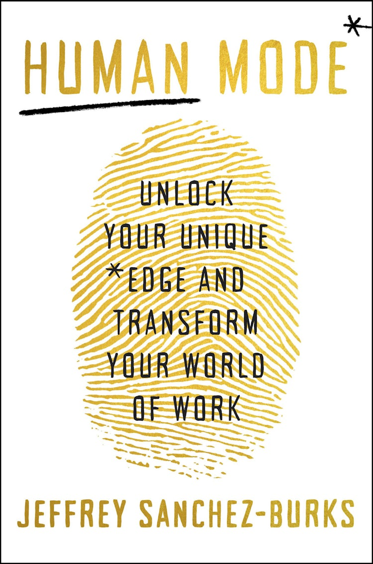 Cover image for Human Mode: Unlock Your Unique Edge and Transform Your World of Work, isbn: 9780008786496