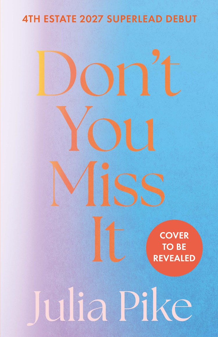 Cover image for Don’t You Miss It, isbn: 9780008788827