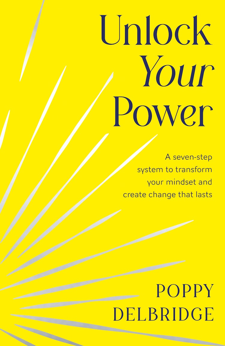 Cover image for Unlock Your Power: A seven-step system to transform your mindset and create change that lasts, isbn: 9780008791247