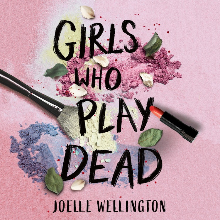 Cover image for Girls Who Play Dead: An uputdownable gothic thriller from the author of Their Vicious Games, for fans of Holly Jackson, isbn: 9780008791704
