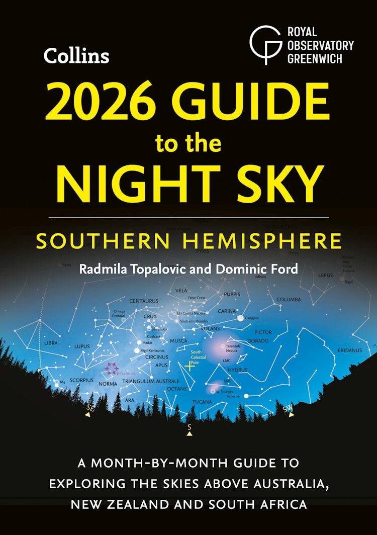Cover image for 2026 Guide to the Night Sky Southern Hemisphere: A month-by-month guide to exploring the skies above Australia, New Zealand and South Africa, isbn: 9780008791872