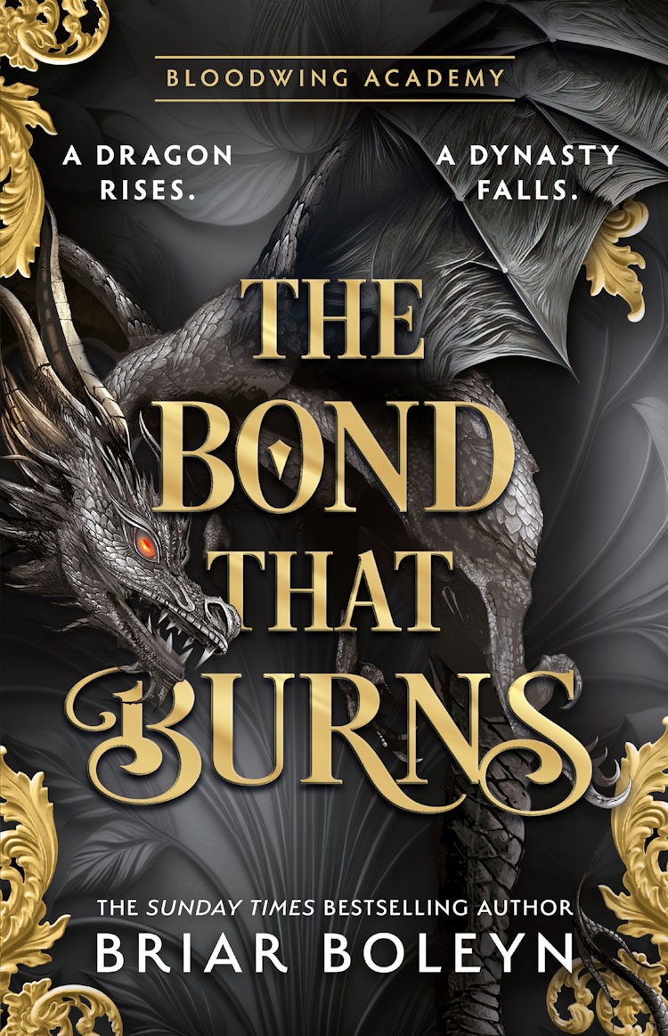 Cover image for The Bond That Burns: The new and hottest, MUST-READ dark academia, enemies-to-lovers fantasy romance, with dragons and vampires, for 2025! (Bloodwing Academy, Book 2), isbn: 9780008792206