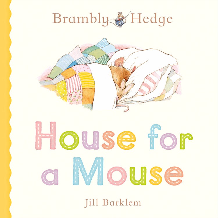 Cover image for Brambly Hedge: House for a Mouse, isbn: 9780008794668