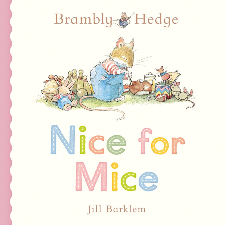 Cover image for Brambly Hedge: Nice for Mice, isbn: 9780008794699