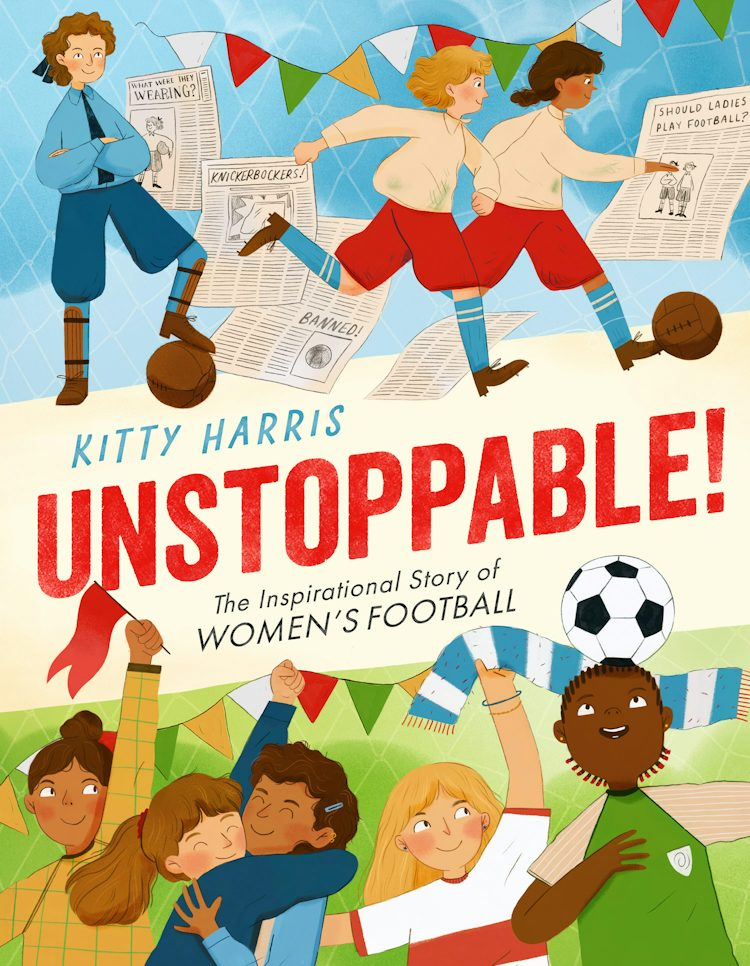 Cover image for Unstoppable! The Inspirational Story of Women’s Football, isbn: 9780008799410