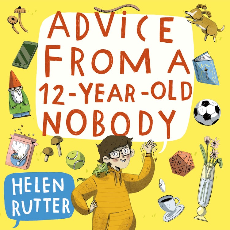 Cover image for Advice from a 12-Year-Old Nobody, isbn: 9780008801076