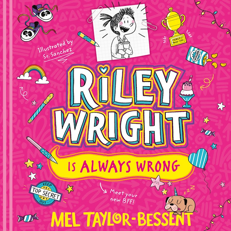 Cover image for Riley Wright is Always Wrong: A hilarious illustrated series about school, mean girls and BFFs for 7+ readers from the best-selling author of THE CHRISTMAS CARROLLS, new for 2026!, isbn: 9780008801694