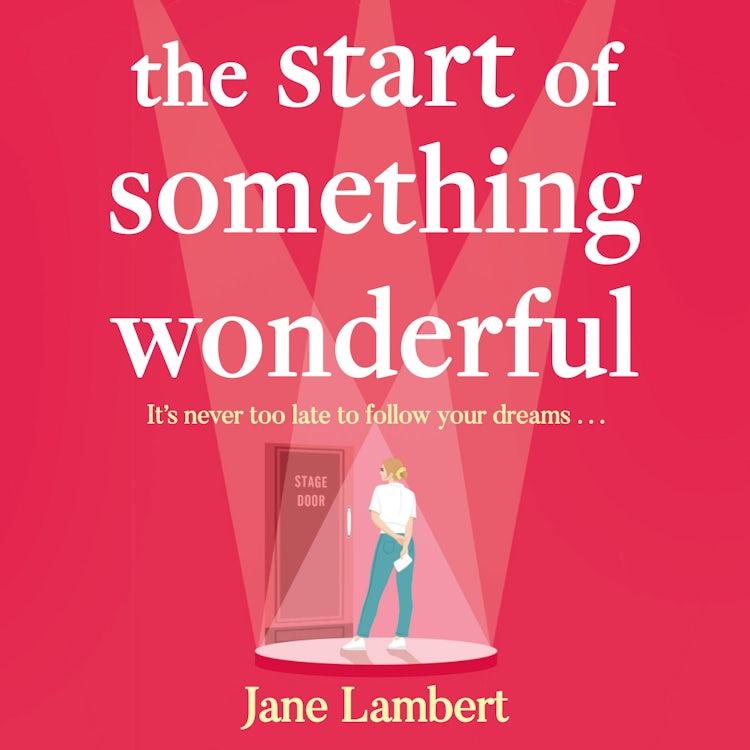 Cover image for The Start of Something Wonderful, isbn: 9780008801885