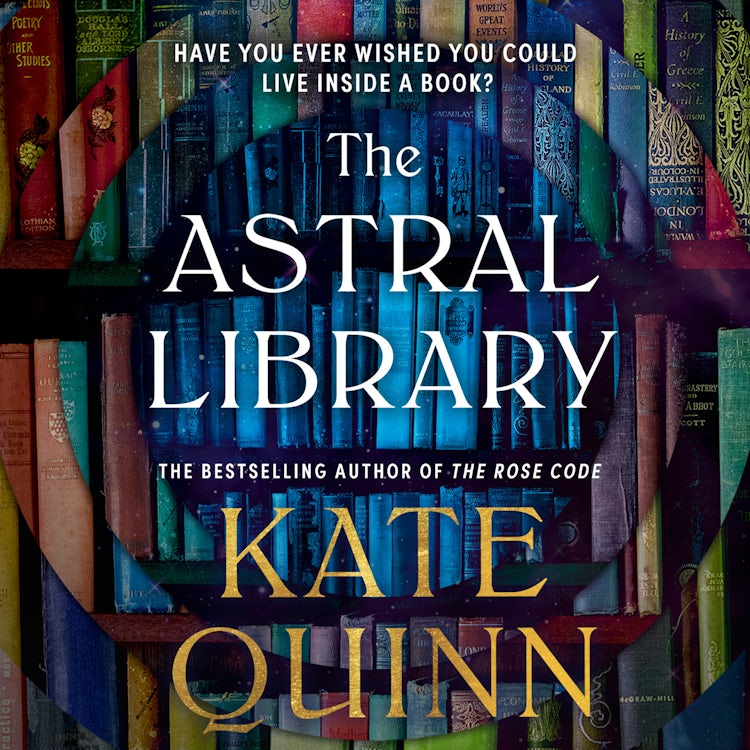 Cover image for The Astral Library: A new fantastical adventure novel from the #1 bestselling author, isbn: 9780008804060