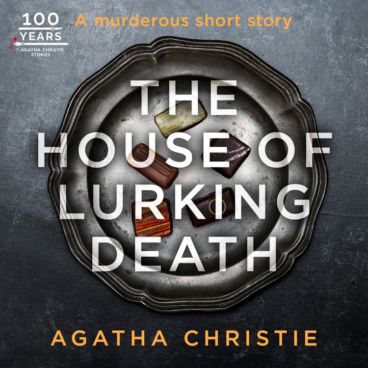 Cover image for The House of Lurking Death: An Agatha Christie Short Story, isbn: 9780008804077