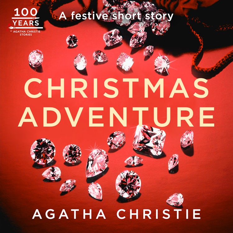Cover image for Christmas Adventure: A Hercule Poirot Short Story, isbn: 9780008804091
