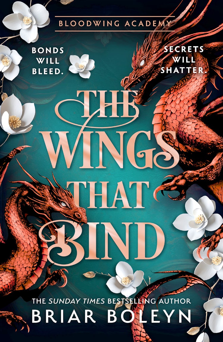 Cover image for The Wings That Bind [HB Special Edition]: The new and hottest, MUST-READ dark academia, enemies-to-lovers fantasy romance, with dragons and vampires! (Bloodwing Academy, Book 3), isbn: 9780008804589