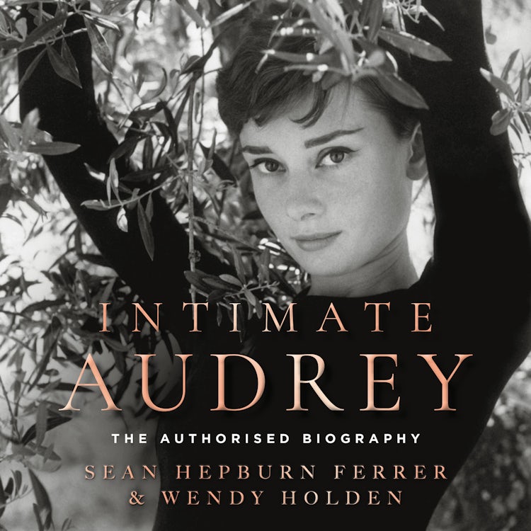 Cover image for Intimate Audrey: An Authorised Biography, isbn: 9780008806453