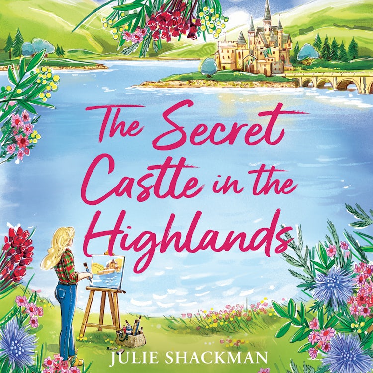 Cover image for The Secret Castle in the Highlands: A feel-good heartwarming Scottish romance to escape with in 2026! (Scottish Escapes, Book 11), isbn: 9780008808020