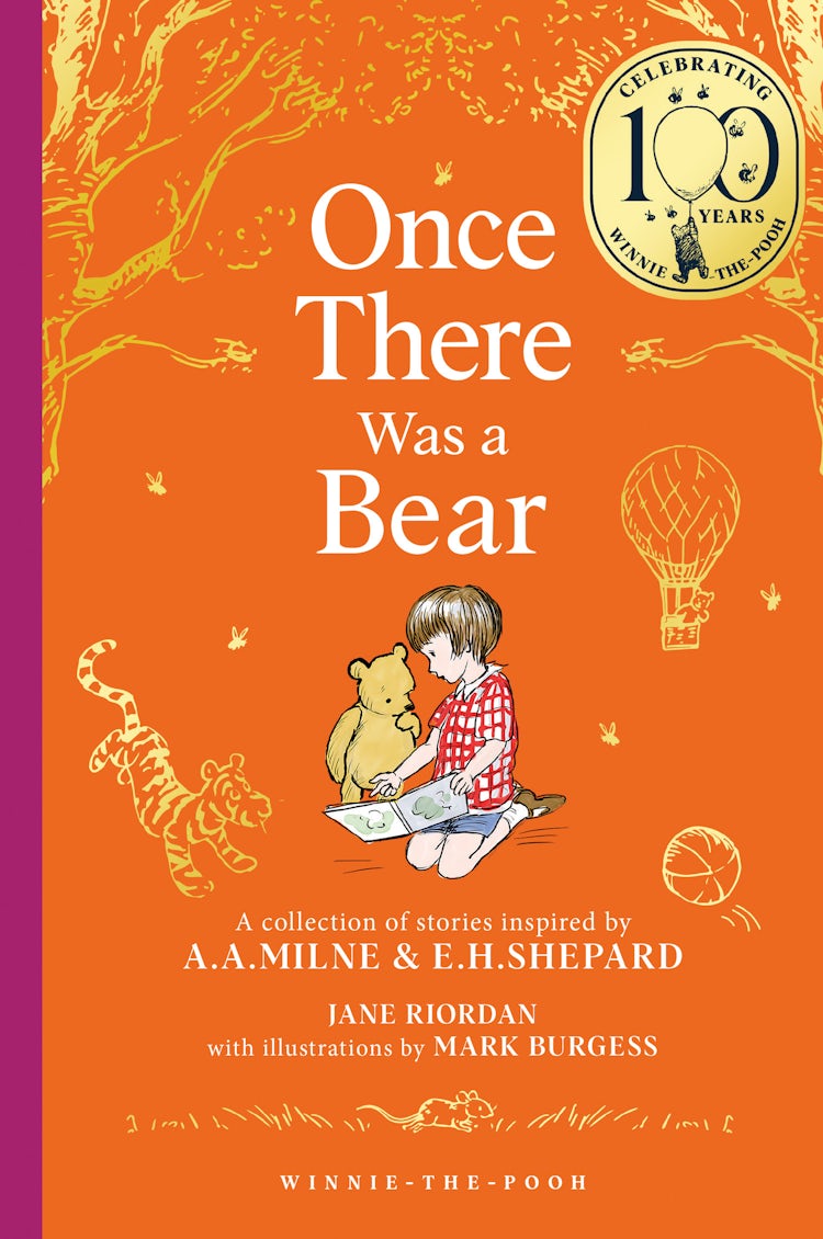 Cover image for Winnie-the-Pooh: Once There Was a Bear: Tales of Before it all Began … (Winnie-the-Pooh – Classics 100th Anniversary), isbn: 9780008809348