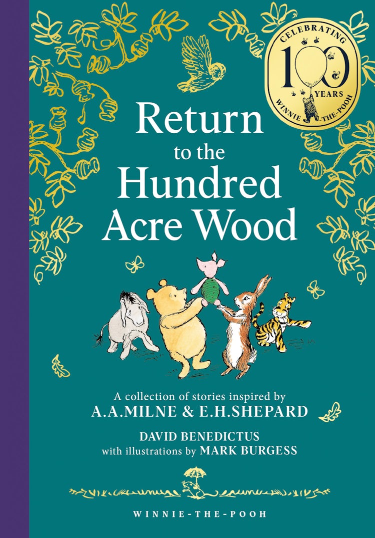 Cover image for Winnie-the-Pooh: Return to the Hundred Acre Wood (Winnie-the-Pooh – Classics 100th Anniversary), isbn: 9780008809386