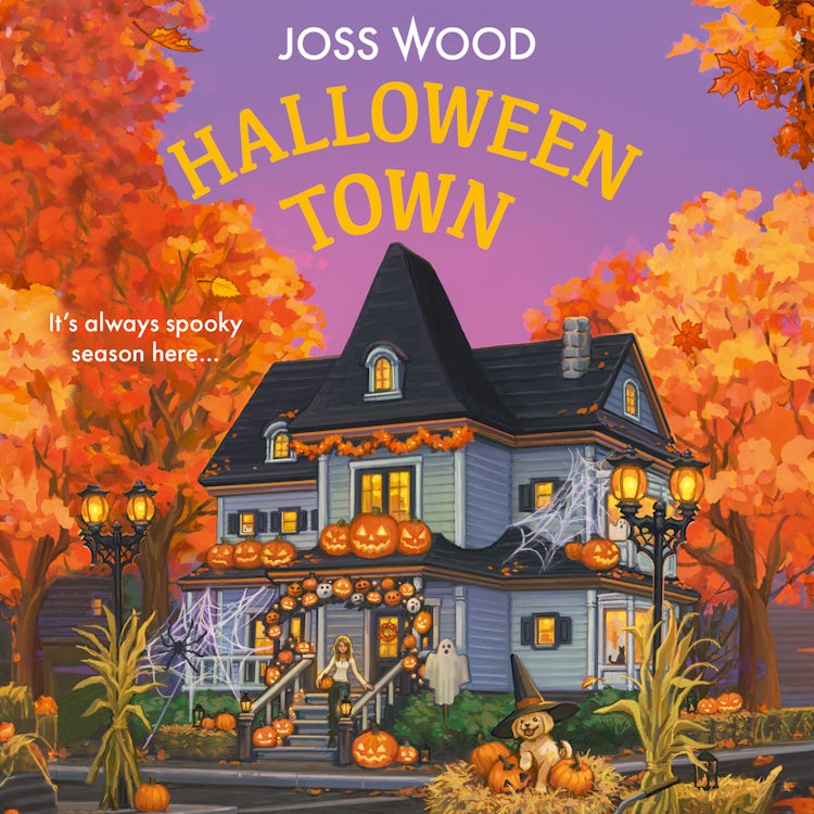 Cover image for Halloween Town: A bewitchingly irresistible Halloween small-town spicy romance fiction novel, new for 2026 (Halloween Town, Book 1), isbn: 9780008811587