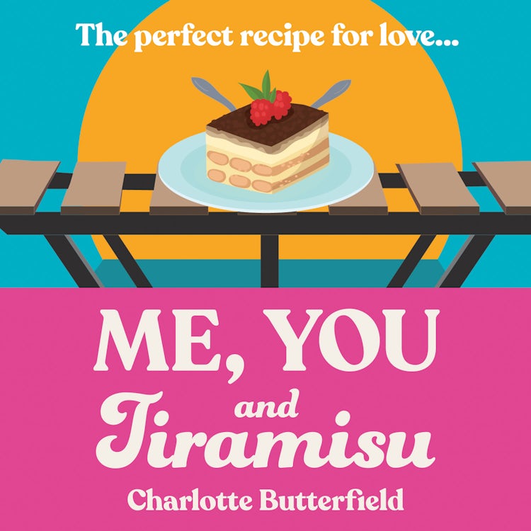 Cover image for Me, You and Tiramisu, isbn: 9780008814939