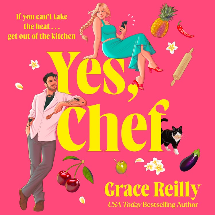 Cover image for Yes, Chef: Don’t miss this BRAND-NEW for 2026 spicy, grumpy x sunshine, workplace chef romance. Perfect for fans of The Bear and Tessa Bailey!, isbn: 9780008818470