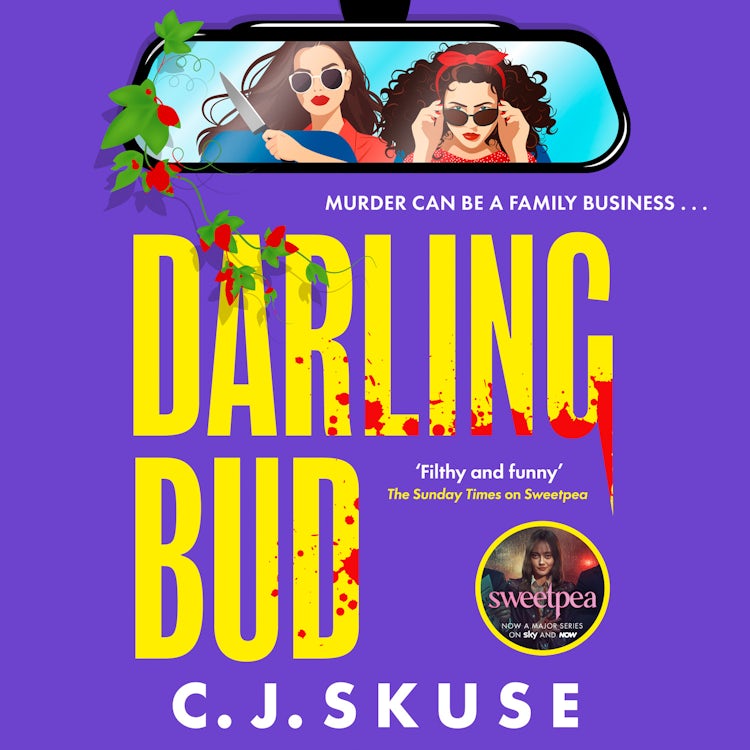 Cover image for Darling Bud: The BRAND-NEW for 2026 gripping coming-of-age dark comedy thriller from the world of Sweetpea, now a major TV series!, isbn: 9780008819507