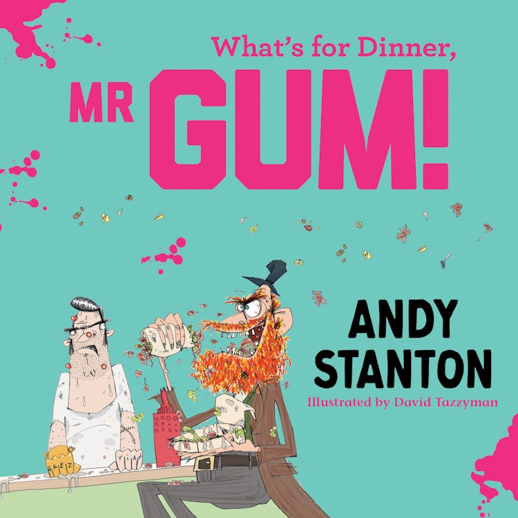 Cover image for What's for Dinner, Mr Gum? (Mr Gum), isbn: 9780008824341