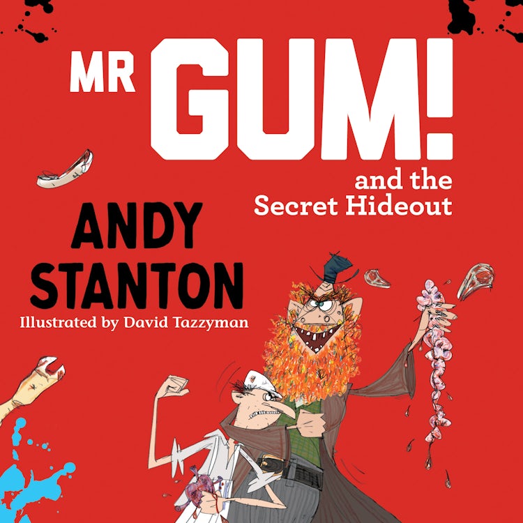 Cover image for Mr Gum and the Secret Hideout (Mr Gum), isbn: 9780008824365
