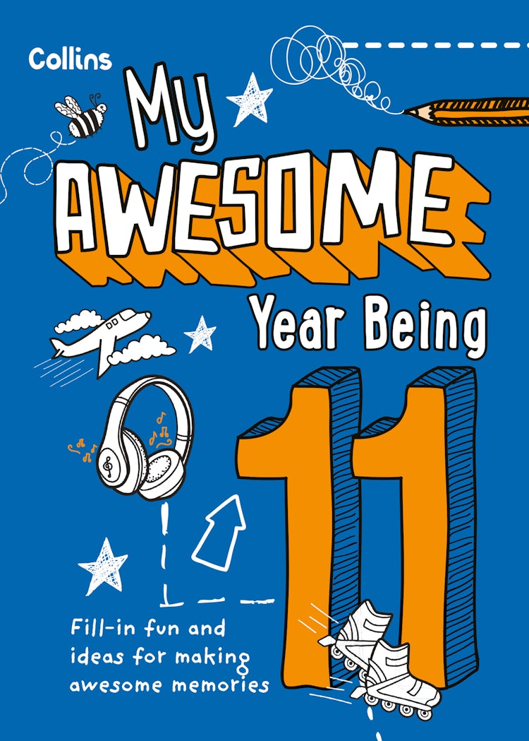 Cover image for My Awesome Year Being 11, isbn: 9780008825065