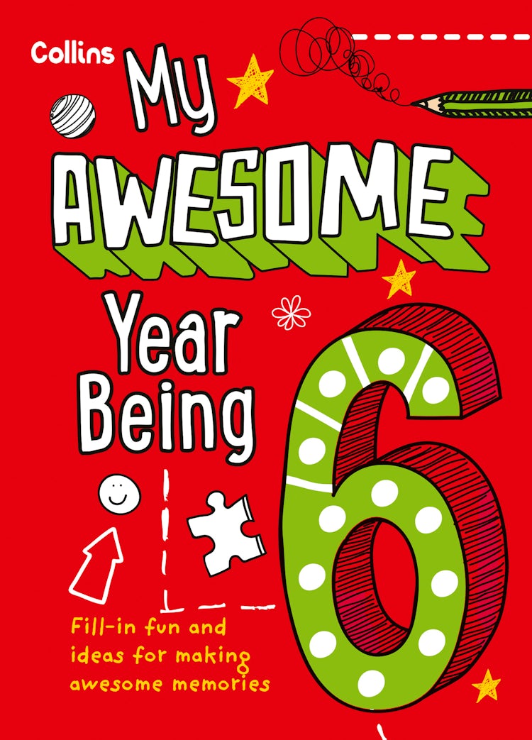 Cover image for My Awesome Year Being 6 [Second Edition], isbn: 9780008825072