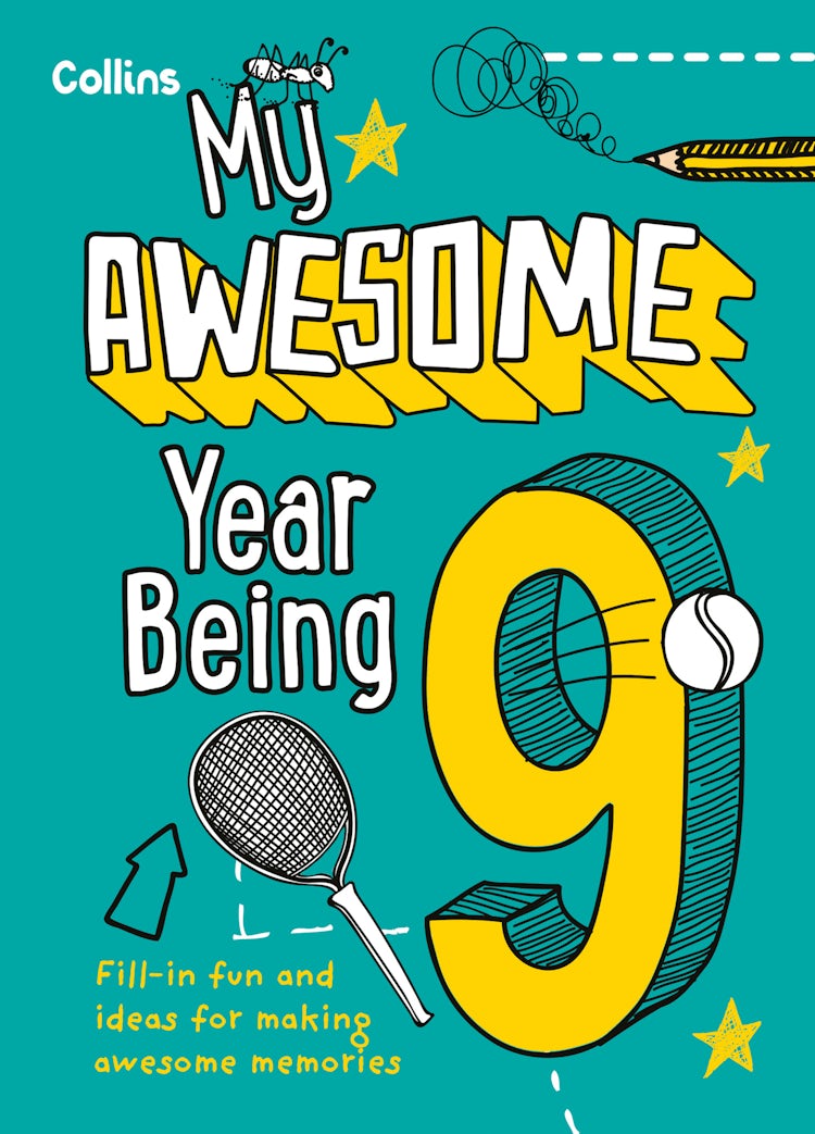 Cover image for My Awesome Year Being 9 [Second Edition], isbn: 9780008825102