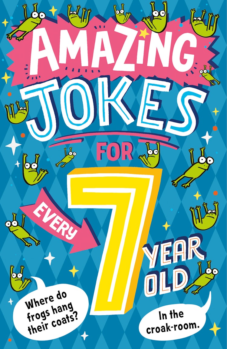 Cover image for Amazing Jokes for Every 7 Year Old, isbn: 9780008825485
